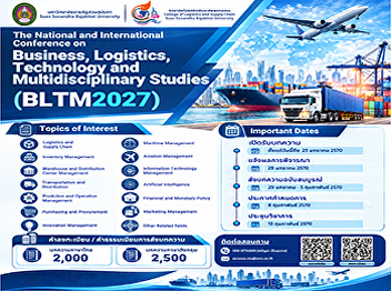 Call for Papers: The National and
International Conference on Business,
Logistics, Technology and
Multidisciplinary Studies (BLTM2027)